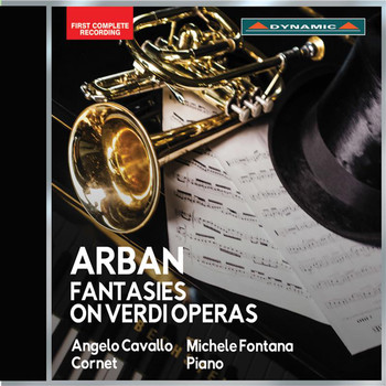 Angelo Cavallo - Arban: 14 Fantasias on Verdi Operas