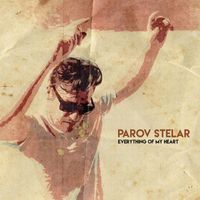 Parov Stelar - Everything of My Heart