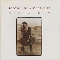 Kym Mazelle - Crazy