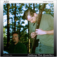 Adj - Calling the Quarters