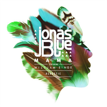 Jonas Blue - Mama (Acoustic)