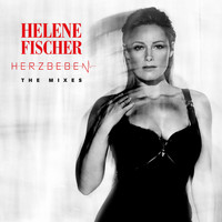 Helene Fischer - Herzbeben (The Mixes)