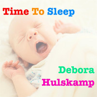 Debora Hulskamp - Time to Sleep