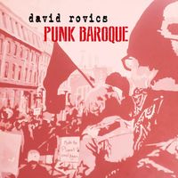 David Rovics - Punk Baroque