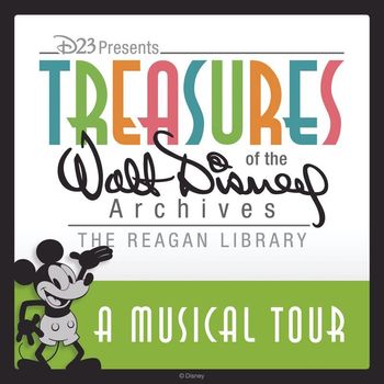 Various Artists - A Musical Tour: Treasures of the Walt Disney Archives at The Reagan Library
