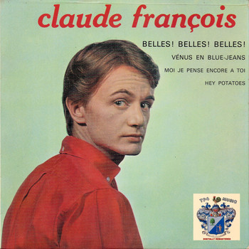 Claude Francois - Belles! Belles! Belles!