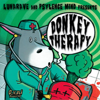 Lunarave, Psylence Mind - Donkey Therapy