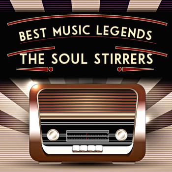 The Soul Stirrers - Best Music Legends