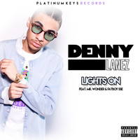 Denny Lanez - Lights On