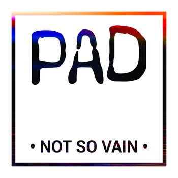PAD - Not So Vain