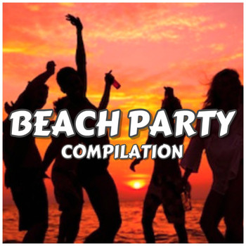 Various Artists - Beach Party Compilation
