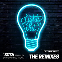 DJ Katch - Lights Out (Too Drunk) (Remixes [Explicit])