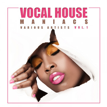 Various Artists - Vocal House Maniacs, Vol. 1