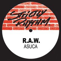 R.A.W. - Asuca (Remixes)