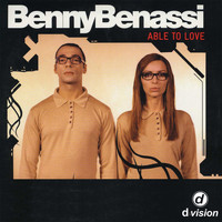 Benny Benassi, The Biz - Able To Love (Benny Benassi Presents The Biz)
