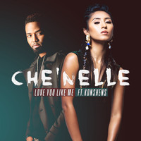 Che'Nelle - Love You Like Me (feat. Konshens)