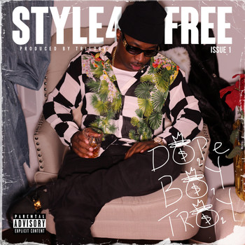 Troy Ave - Style 4 Free (Explicit)