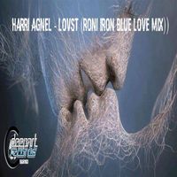 Harri Agnel - Lovst (Roni Iron Blue Mix)