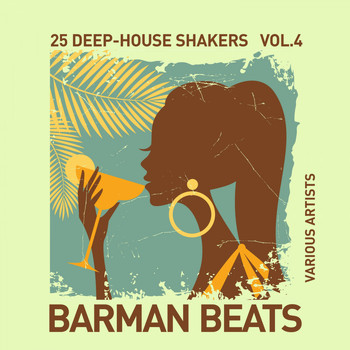 Various Artists - Barman Beats (25 Deep-House Shakers), Vol. 4