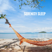 Sleep Baby Sleep, Lullaby Land and Lullaby - Serenity Sleep