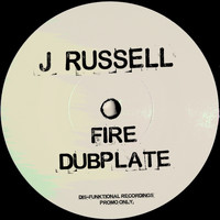 J Russell - Fire Dubplate