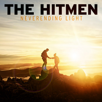 The Hitmen - Neverending Light