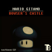 Mario Gitano - Bowser's Castle