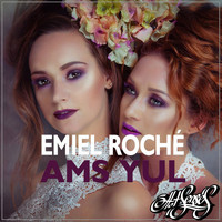 Emiel Roche - Ams Yul