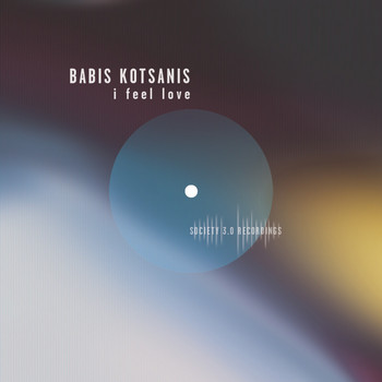 Babis Kotsanis - I Feel Love