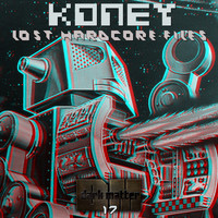 Koney - Lost Hardcore Files