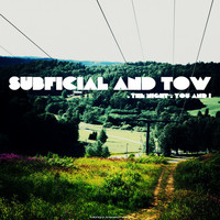 Subficial and Tow - The Night