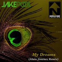 Jakepool - My Dreams (Alain Jimenez Remix)