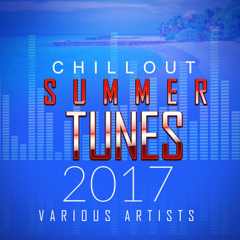 Various Artists - Chillout Summer Tunes 2017