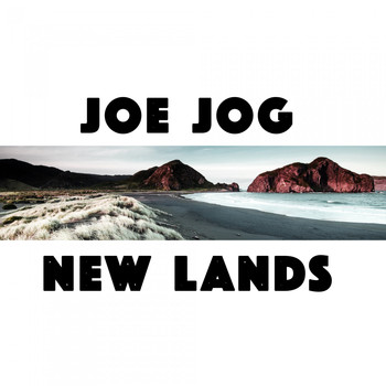 Joe Jog - New Lands