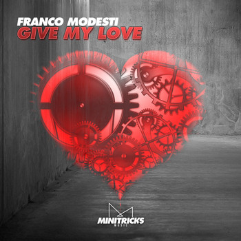 Franco Modesti - Give My Love