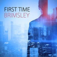 Brimsley - First Time