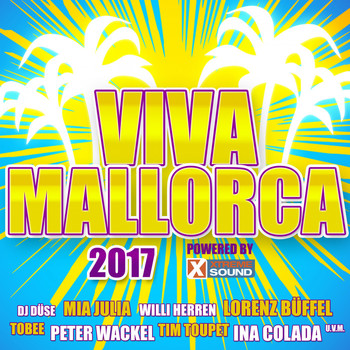 Various Artists - Viva Mallorca 2017 Powered by Xtreme Sound