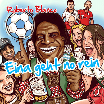 Roberto Blanco - Eina geht no rein