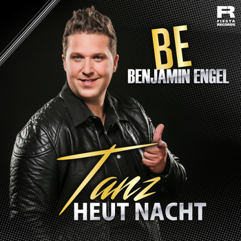 Benjamin Engel - Tanz heut Nacht