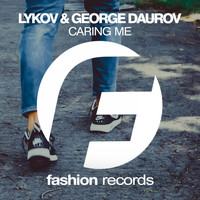 Lykov & George Daurov - Caring Me
