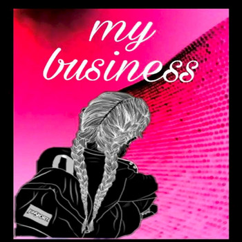 Lady B - My Business
