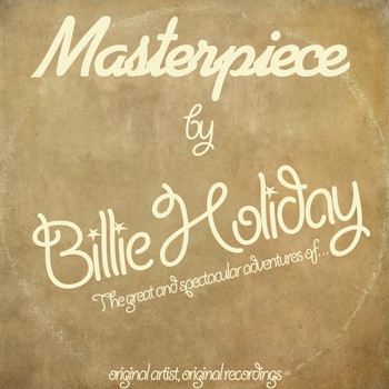 Billie Holiday - Masterpiece (Original Recordings)