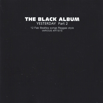 Various Artists - The Black Album Yesterday, Pt. 2