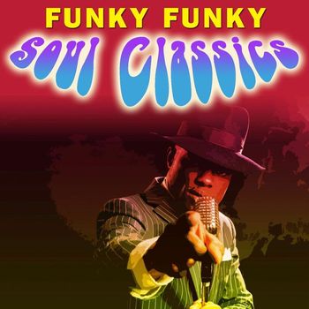 Various Artists - Funky Funky Soul Classics
