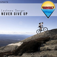 Lezhnew Sergei - Never Give Up