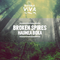 Broken Spires - Haumea Boka