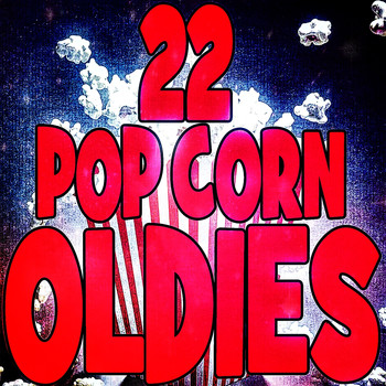 Various Artists - 22 Pop Corn Oldies
