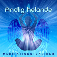 Andlig Musiksamling - Andlig helande – Meditationstekniker, Kinesisk och tibetansk instrumentalmusik, Naturlig bakgrund,
