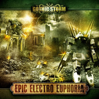 Gothic Storm Music - Epic Electro Euphoria