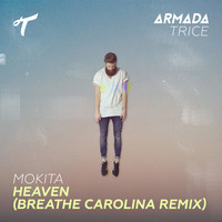 Mokita - Heaven (Breathe Carolina Remix)